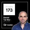 Episode 173: Daniel Tal Mor, CEO of Lumen